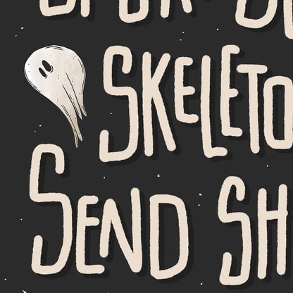 Shivers Down Your Spine Art Print